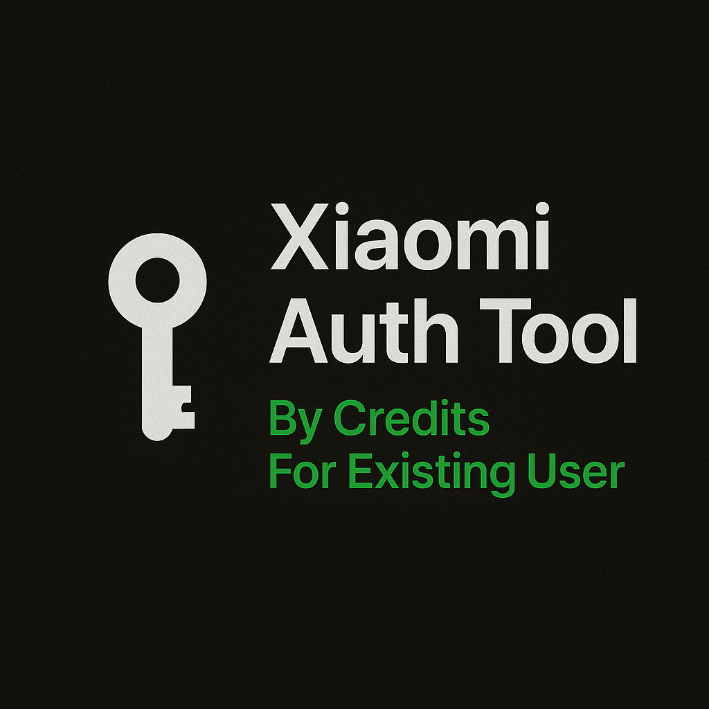 Xiaomi Auth Tool By Credits For Existing User