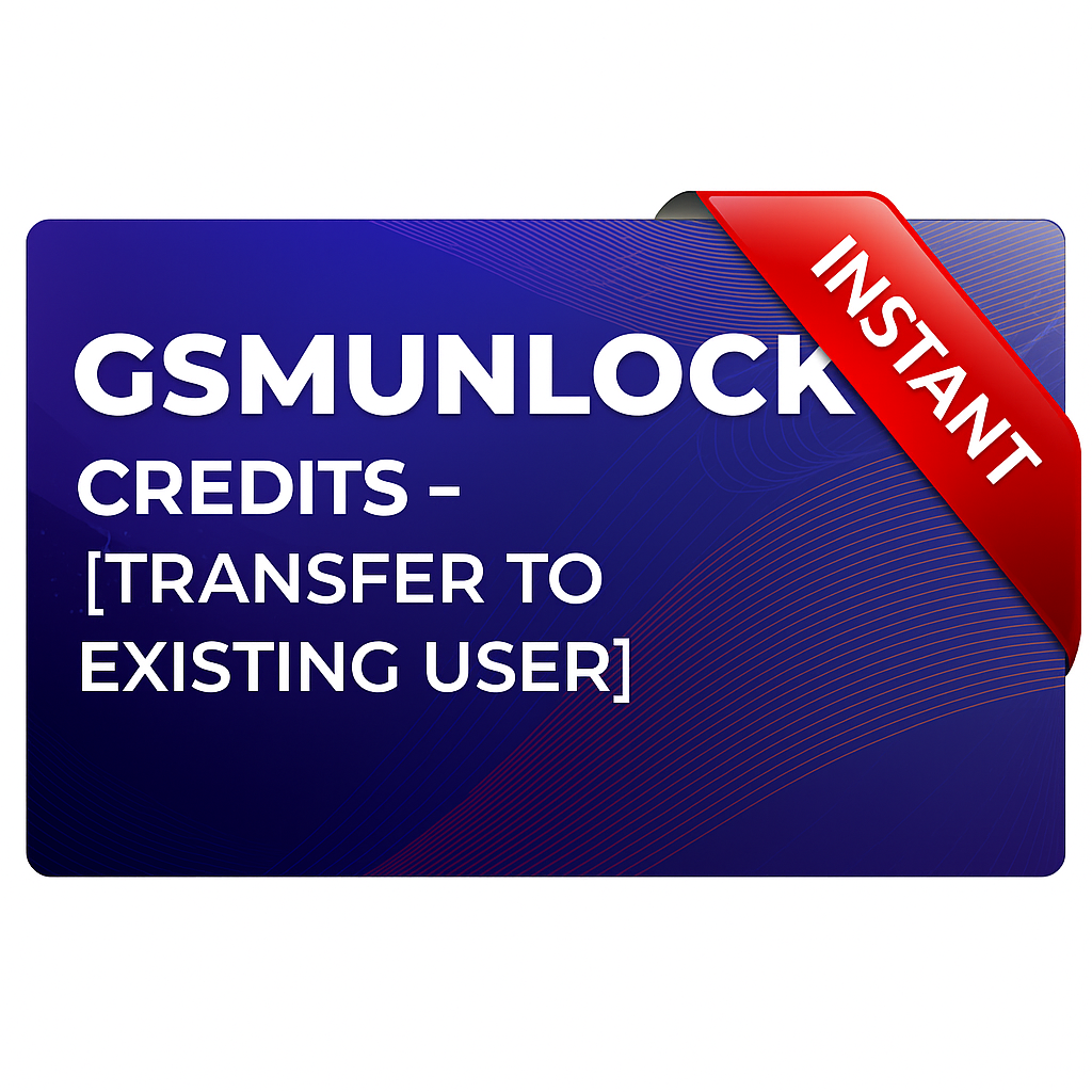 GSMUnlock Credits - [Transfer to Existing User]