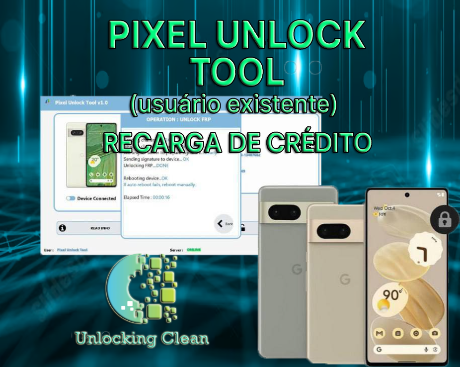 Pixel Unlock Tool (usuário existente) - Recarga de crédito