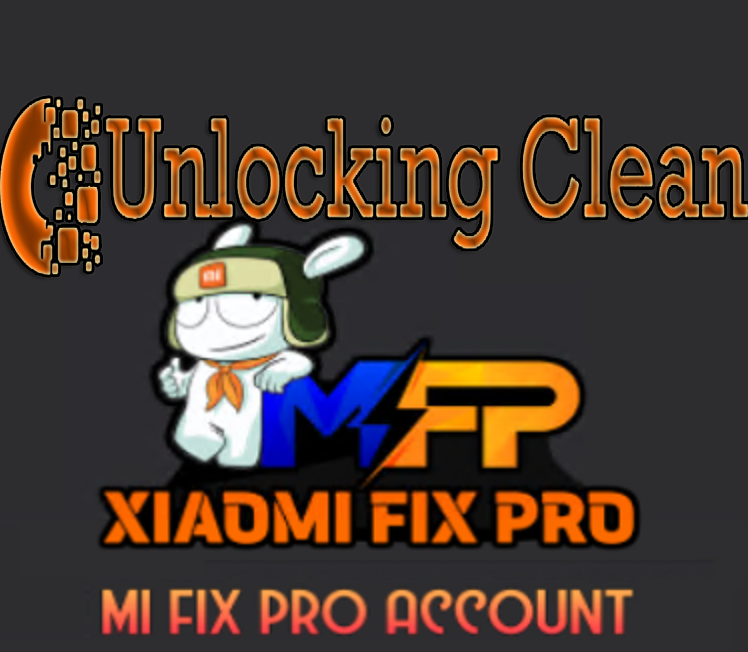 Xiaomi Fix Pro Tool (MIFIXPRO) Auth Flash / EFS/ FRP Reset Credits Exist Account